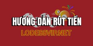 rút tiền lode88